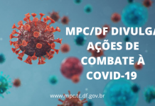 CONHEÇA A ATUAÇÃO DO MPC/DF NO COMBATE AO COVID 19 – 1ª QUINZENA DE ABRIL