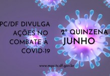 7º Boletim Informativo: Conheça a atuação do MPC/DF no combate ao Novo Coronavírus – COVID19 – 2ª quinzena de junho