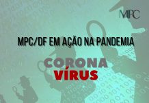 MPC/DF pede ao TCDF que analise a regularidade orçamentária e financeira dos recursos públicos destinados ao enfrentamento da COVID19