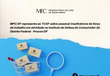 MPC/DF representa ao TCDF sobre possível insuficiência da força de trabalho em atividade no Instituto de Defesa do Consumidor do Distrito Federal – Procon/DF