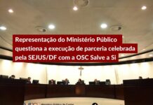 Ministério Público questiona a execução de parceria celebrada pela SEJUS/DF com a OSC Salve a Si