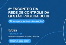 Vem aí o 3º Encontro da Rede de Controle da Gestão Pública do DF!