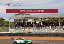 MPC-DF APONTA IRREGULARIDADES GRAVES EM CONTRATAÇÃO DE CAMAROTE DE LUXO PARA STOCK CAR