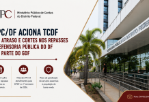 MPC/DF ACIONA TCDF POR ATRASO E CORTES NOS REPASSES À DEFENSORIA PÚBLICA DO DF POR PARTE DO GDF